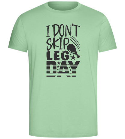 Never Skip Leg Day Design - Comfort Unisex T-Shirt_ICE GREEN_front