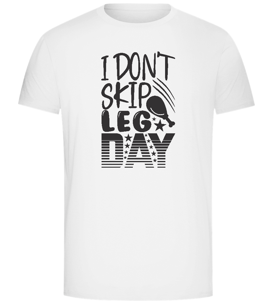 Never Skip Leg Day Design - Comfort Unisex T-Shirt_WHITE_front