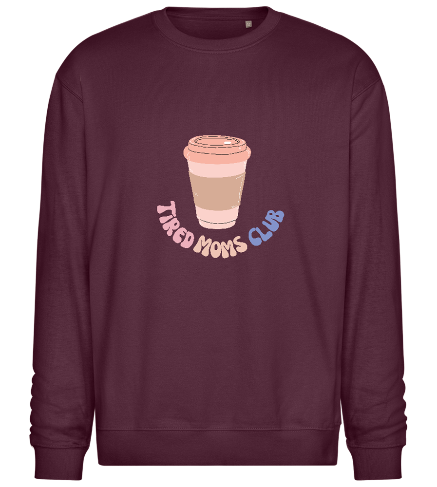 Tired Moms Club Coffee Design - Comfort Essential Unisex Sweater_BORDEAUX_front