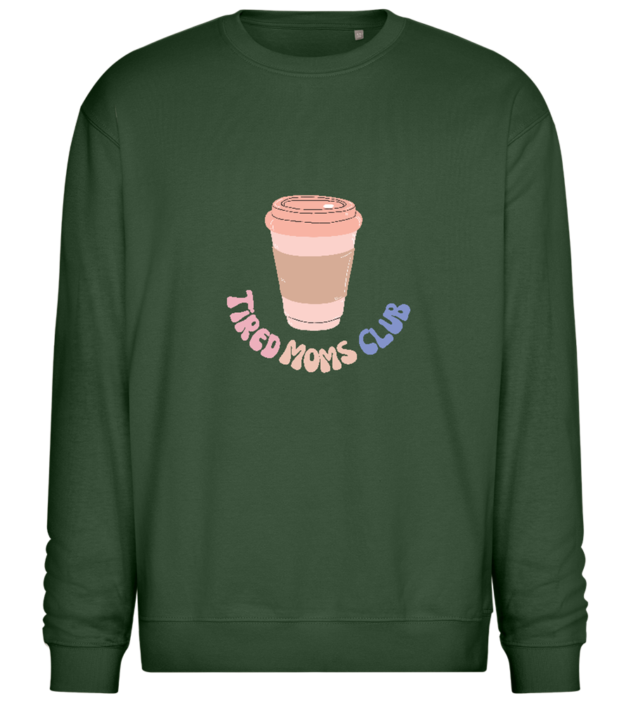 Tired Moms Club Coffee Design - Comfort Essential Unisex Sweater_GREEN BOTTLE_front