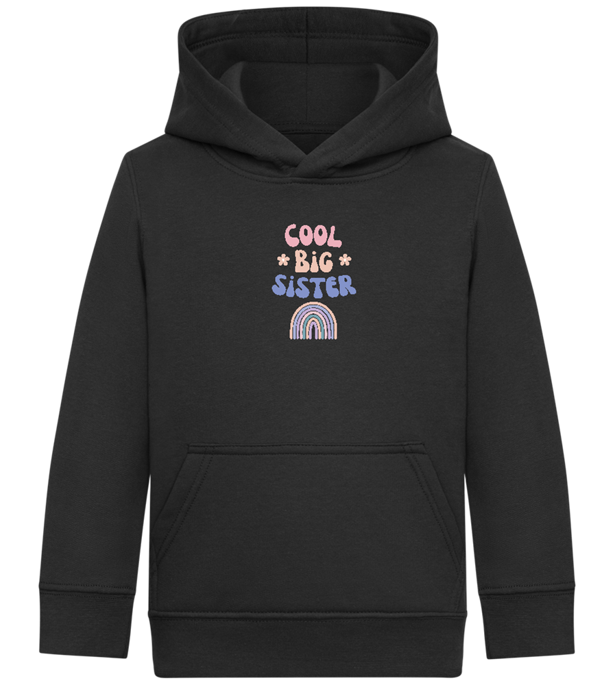 Cool Big Sister Design - Comfort Kids Hoodie_BLACK_front