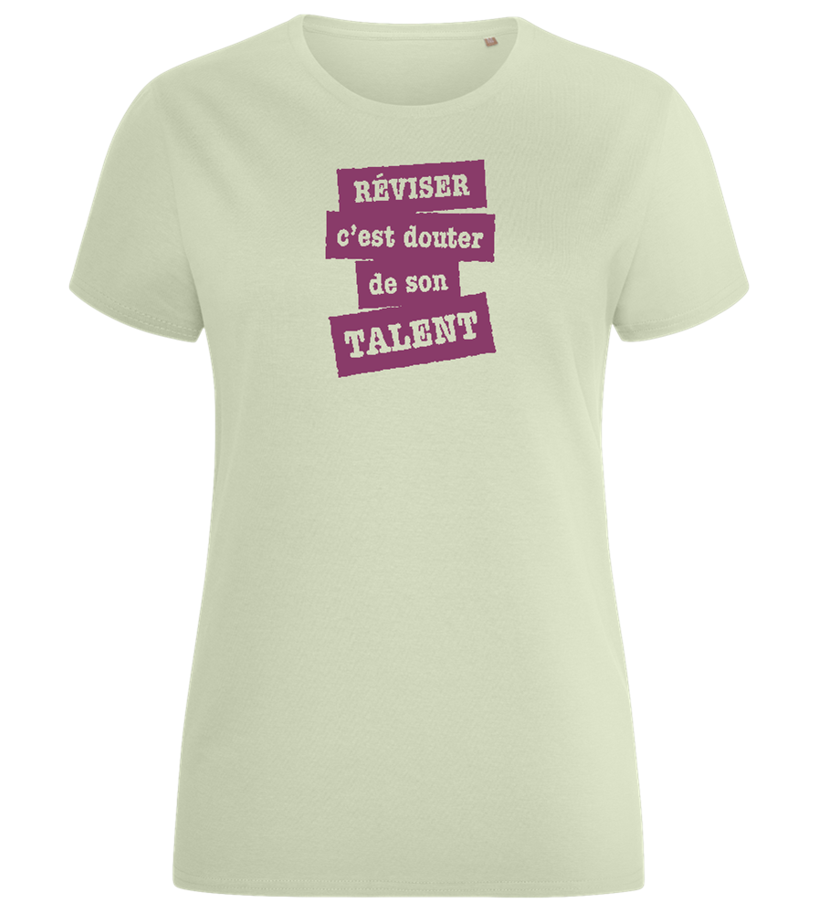 Réviser c'est Douter de Son Talent Design - Comfort women's fitted t-shirt_SILESTONE_front