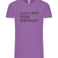 Can I Pet That Dawggg Design - Premium men's t-shirt_LIGHT PURPLE_front