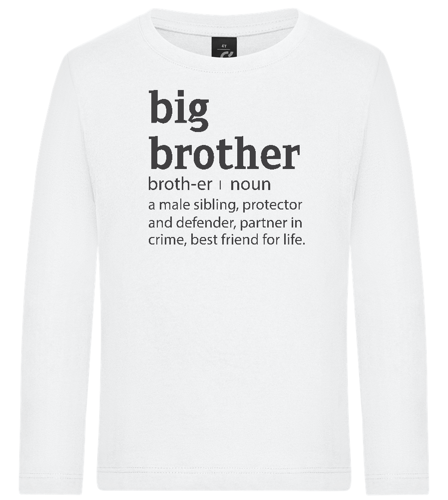 Big Brother Meaning Design - Premium kids long sleeve t-shirt_WHITE_front