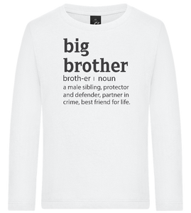 Big Brother Meaning Design - Premium kids long sleeve t-shirt