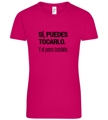 Puedes Rocarlo Design - Comfort women's t-shirt_FUCHSIA_front