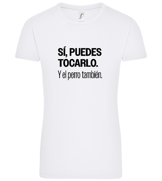 Puedes Rocarlo Design - Comfort women's t-shirt_WHITE_front