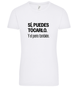 Puedes Tocarlo Design - Comfort women's t-shirt