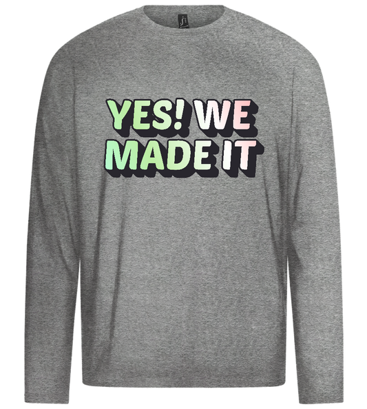 Yes! We Made It Design - Premium men's long sleeve t-shirt_ORION GREY_front