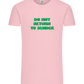 Do Not Return to Sender Design - Comfort Unisex T-Shirt_CANDY PINK_front