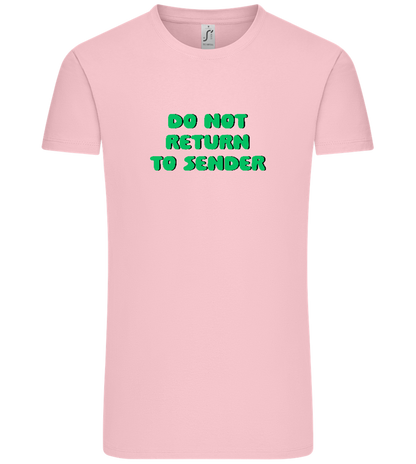 Do Not Return to Sender Design - Comfort Unisex T-Shirt_CANDY PINK_front