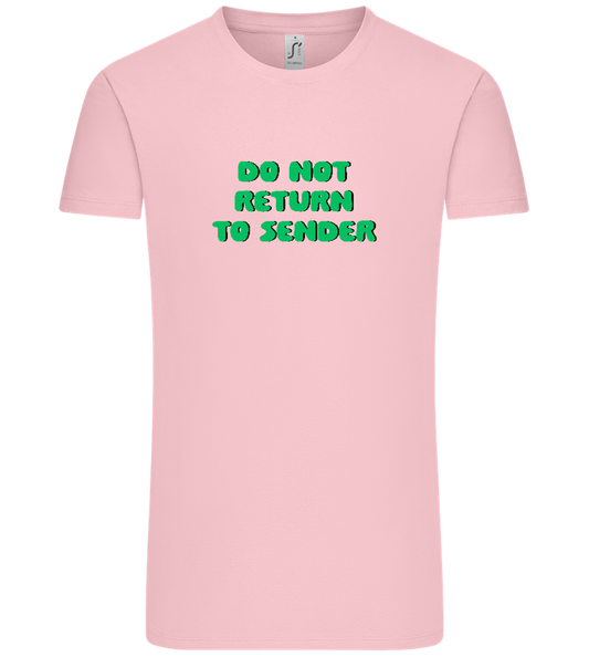 Do Not Return to Sender Design - Comfort Unisex T-Shirt_CANDY PINK_front