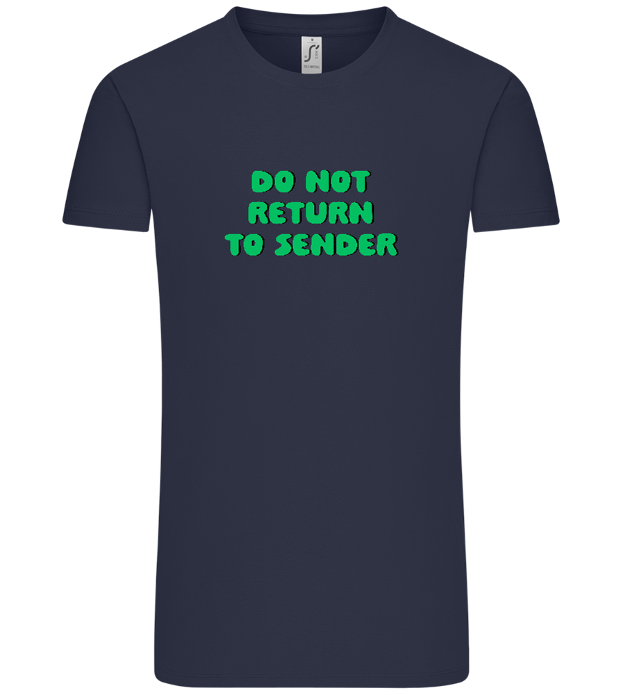 Do Not Return to Sender Design - Comfort Unisex T-Shirt_FRENCH NAVY_front