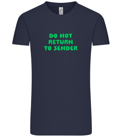 Do Not Return to Sender Design - Comfort Unisex T-Shirt_FRENCH NAVY_front