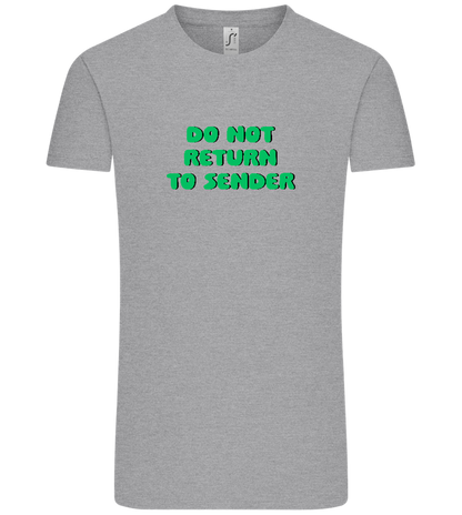 Do Not Return to Sender Design - Comfort Unisex T-Shirt_ORION GREY_front