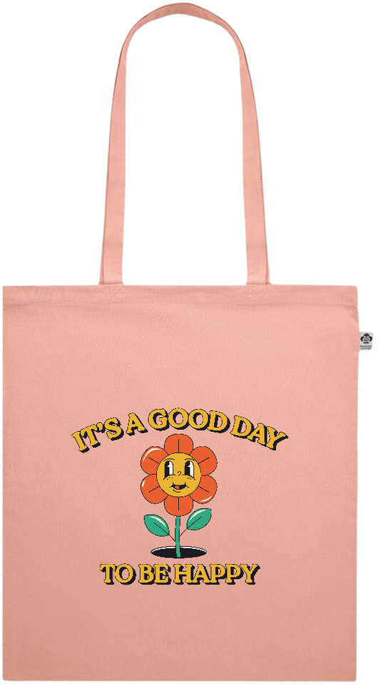 Its a Good Day to be Happy Design - Premium colored organic cotton shopping bag_ORANGE_front