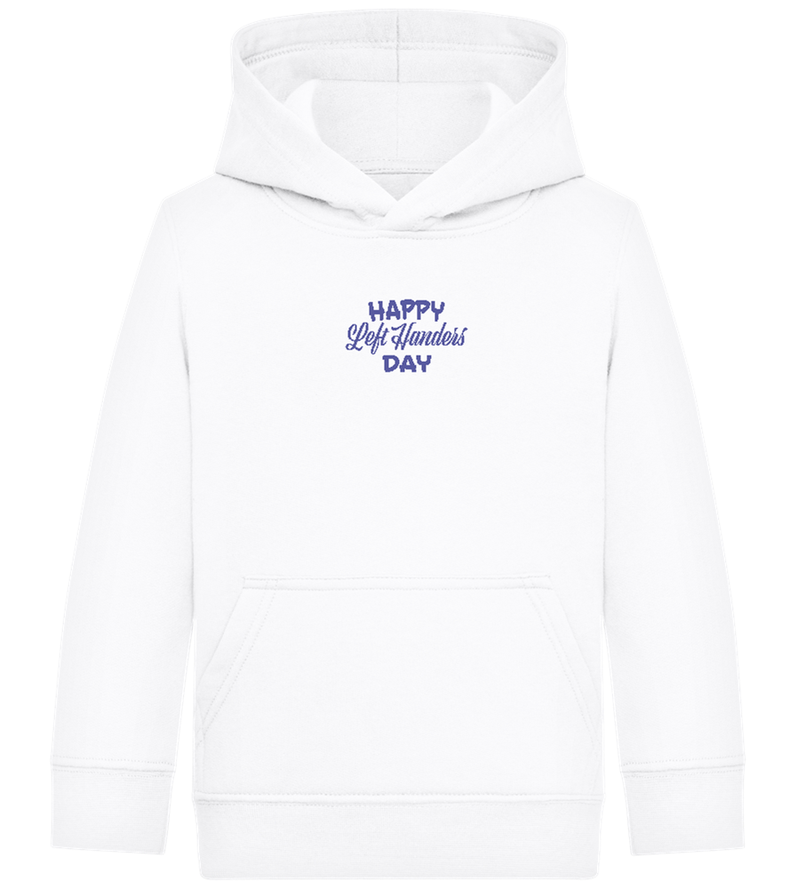 Happy Left Handers Day Design - Comfort Kids Hoodie_WHITE_front