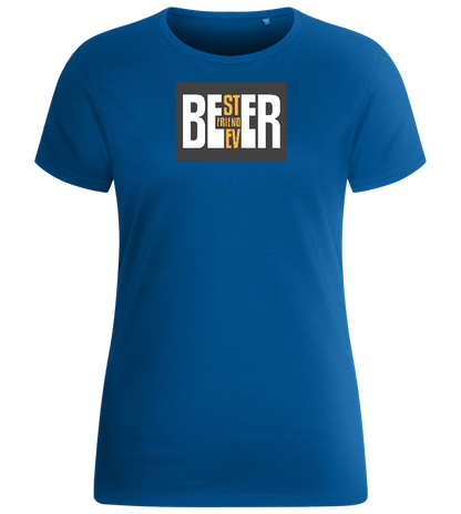 Beer Best Friend Design - Basic women's fitted t-shirt_ROYAL_front