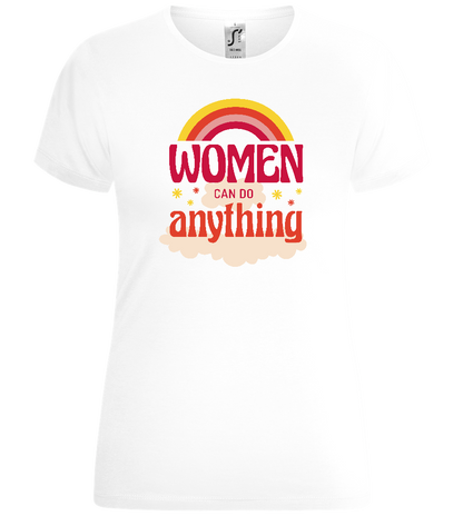 Women Can Do Anything Design - Comfort women's t-shirt_WHITE_front