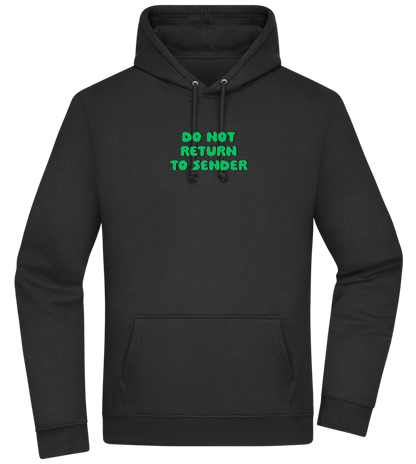 Do Not Return to Sender Design - Premium Essential Unisex Hoodie_BLACK_front