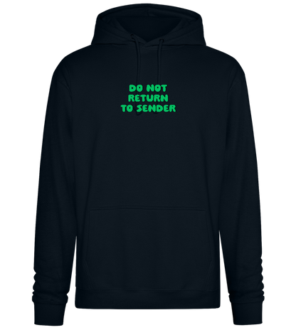 Do Not Return to Sender Design - Premium Essential Unisex Hoodie_BLACK_front