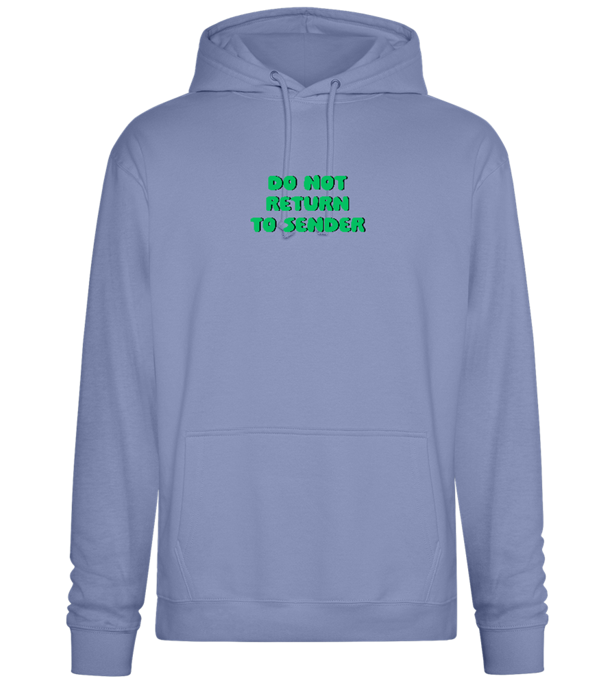 Do Not Return to Sender Design - Premium Essential Unisex Hoodie_BLUE_front