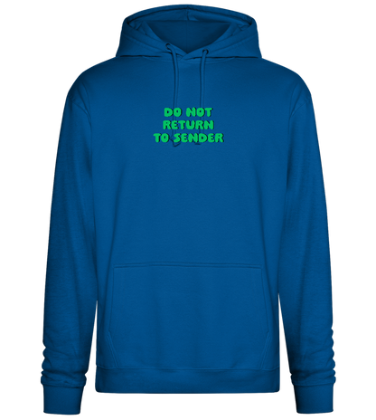 Do Not Return to Sender Design - Premium Essential Unisex Hoodie_ROYAL_front