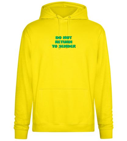 Do Not Return to Sender Design - Premium Essential Unisex Hoodie_YELLOW_front