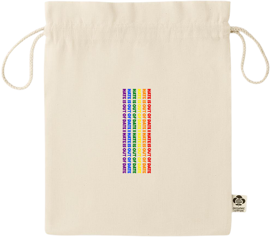 Hate is Out of Date Design - Essential medium organic drawcord gift bag_BEIGE_front