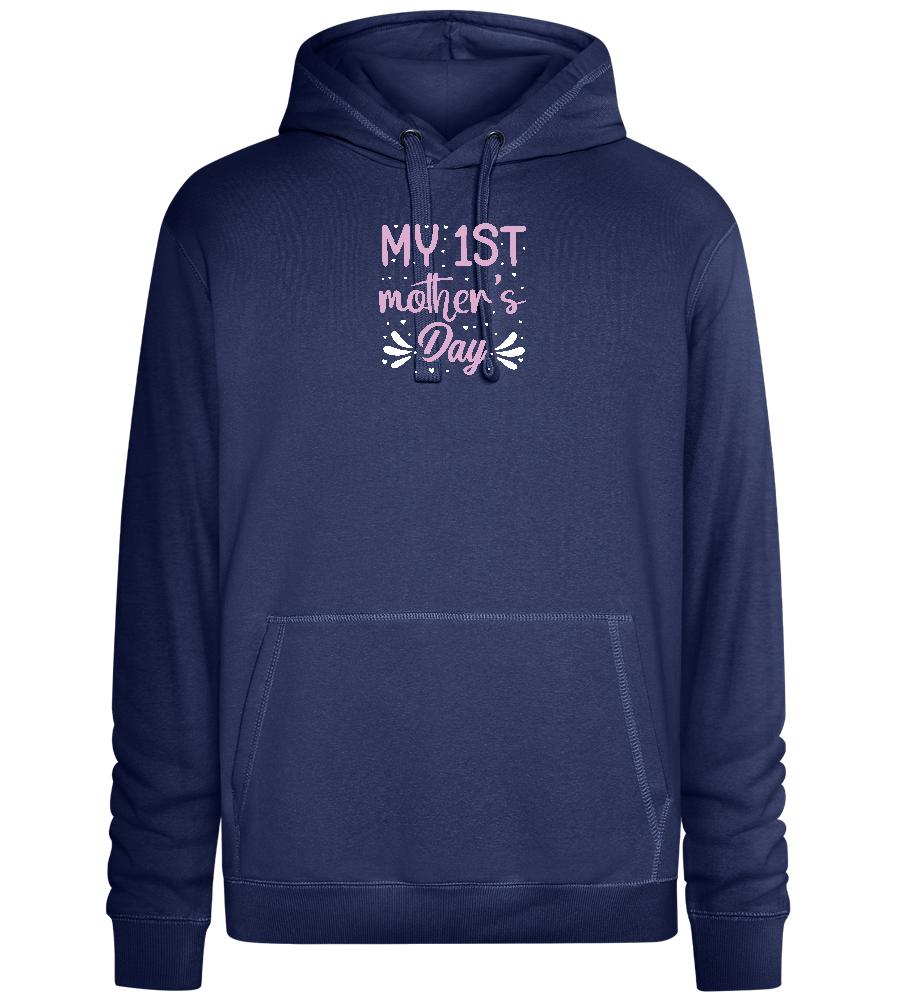 My 1st Mother's Day Design - Premium unisex hoodie_DENIM CHINA_front