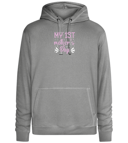 My 1st Mother's Day Design - Premium unisex hoodie_ORION GREY II_front