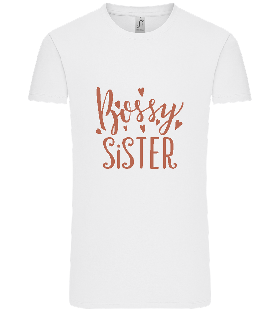 Bossy Sister Text Design - Comfort Unisex T-Shirt_WHITE_front