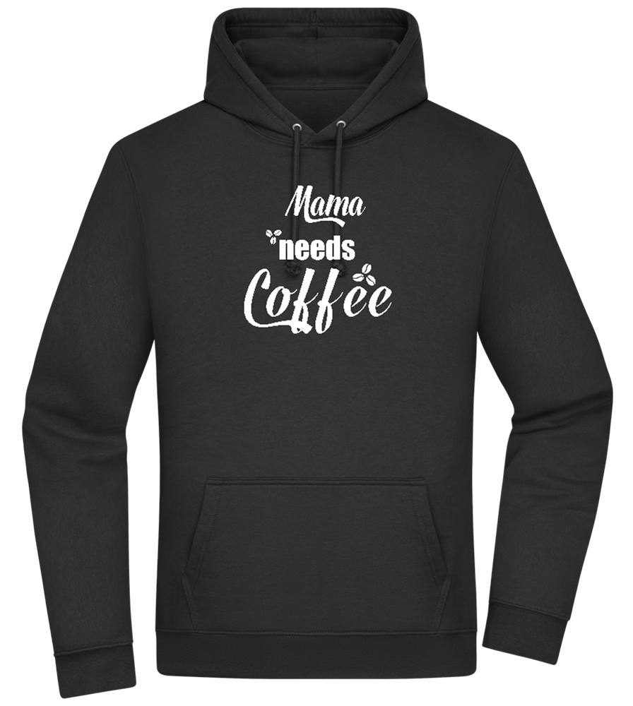 Needs Coffee Design - Premium Essential Unisex Hoodie_BLACK_front