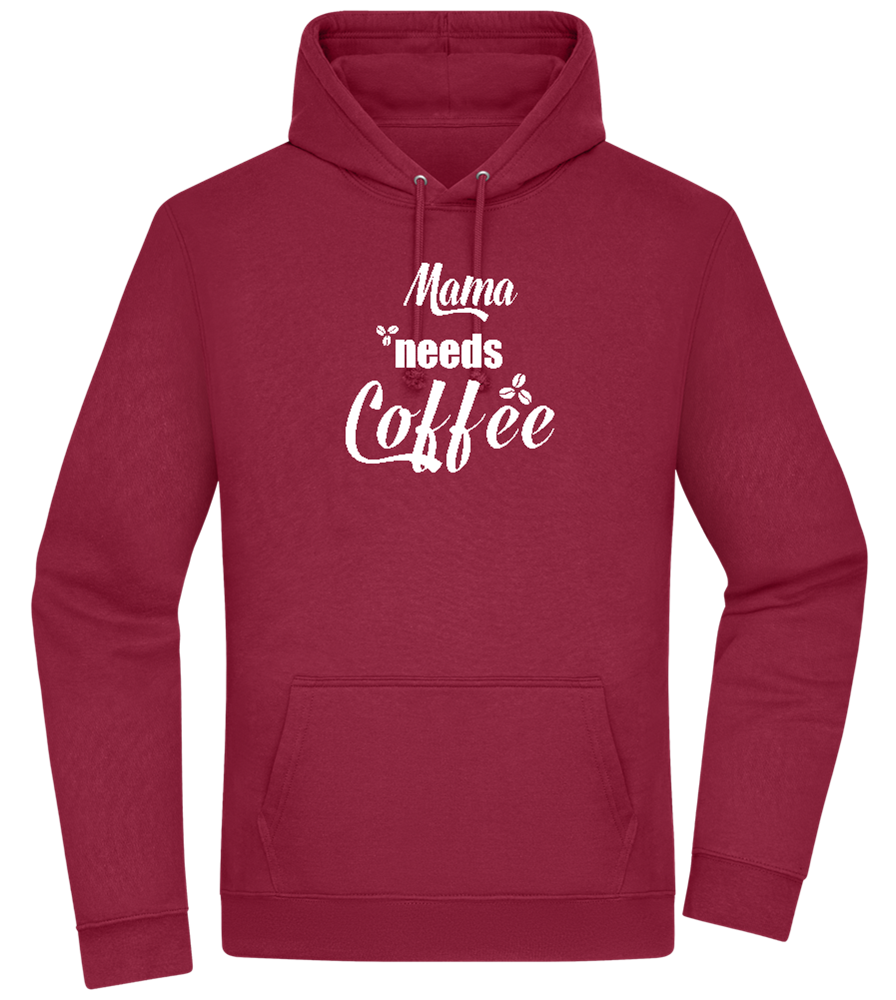 Needs Coffee Design - Premium Essential Unisex Hoodie_BORDEAUX_front