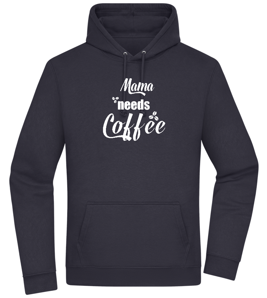 Needs Coffee Design - Premium Essential Unisex Hoodie_FRENCH NAVY_front