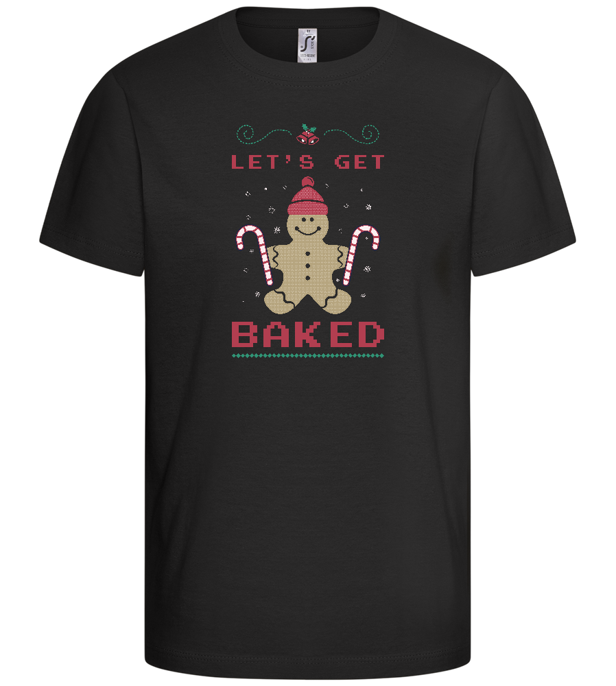 Let's Get Baked Design - Basic kids t-shirt_DEEP BLACK_front