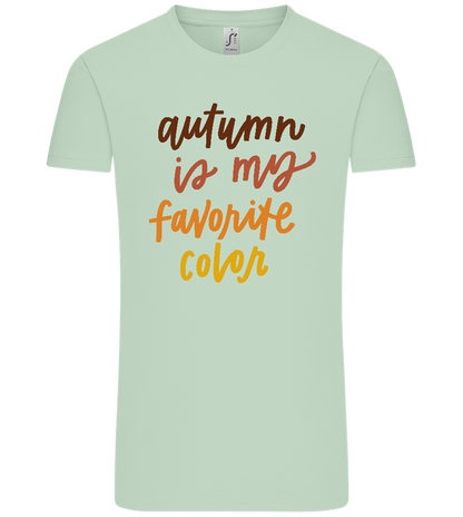 My Favorite Color is Autumn Design - Comfort Unisex T-Shirt_ICE GREEN_front