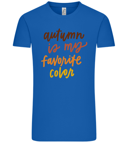 My Favorite Color is Autumn Design - Comfort Unisex T-Shirt_ROYAL_front