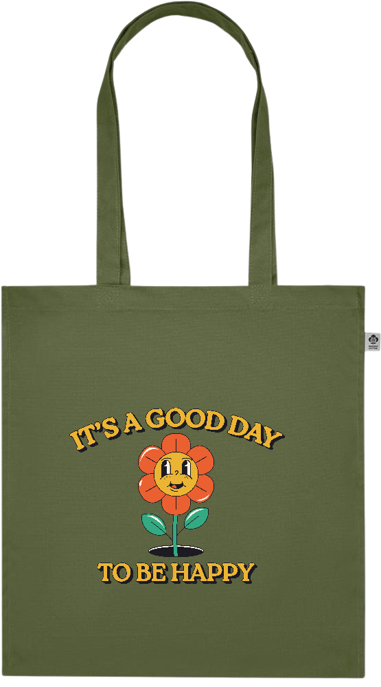 Its a Good Day to be Happy Design - Premium colored organic cotton tote bag_GREEN_front