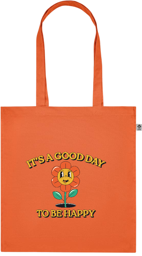 Its a Good Day to be Happy Design - Premium colored organic cotton tote bag_ORANGE_front