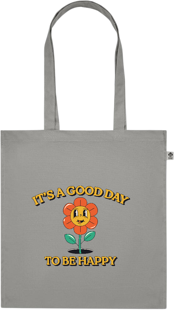 Its a Good Day to be Happy Design - Premium colored organic cotton tote bag_STONE GREY_front