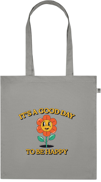 Its a Good Day to be Happy Design - Premium colored organic cotton tote bag_STONE GREY_front