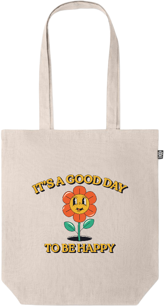 Its a Good Day to be Happy Design - Premium colored organic hemp tote bag_BEIGE_front