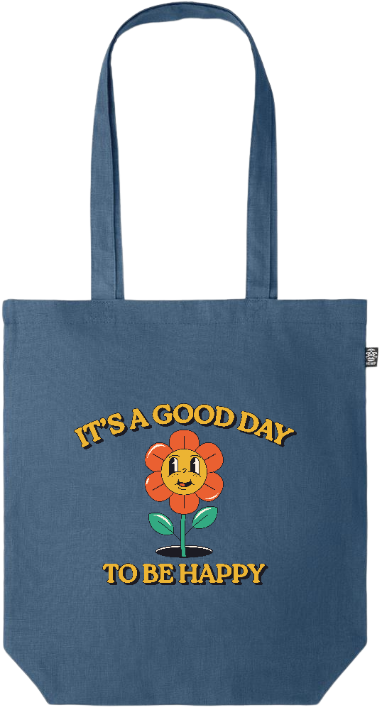 Its a Good Day to be Happy Design - Premium colored organic hemp tote bag_BLUE_front