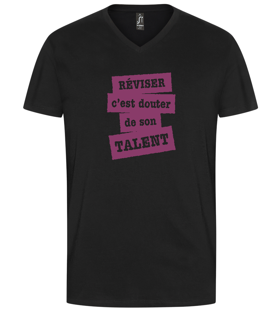 Réviser c'est Douter de Son Talent Design - Premium men's v-neck t-shirt_DEEP BLACK_front