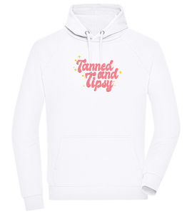 Tanned and Tipsy Design - Comfort unisex hoodie