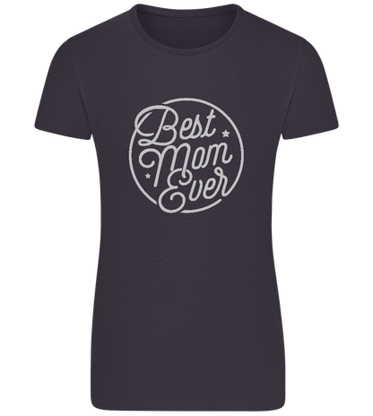 Best Mom Ever Design - Basic women's fitted t-shirt_MOUSE GREY_front