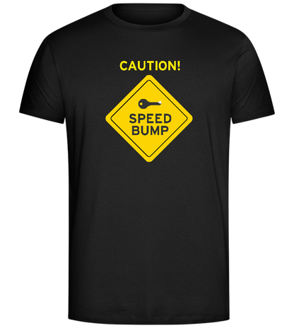 Caution Speed Bump Design - Comfort Unisex T-Shirt_DEEP BLACK_front