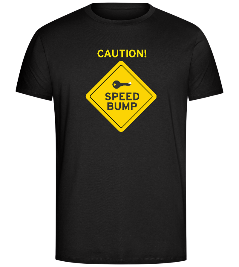 Caution Speed Bump Design - Comfort Unisex T-Shirt_DEEP BLACK_front