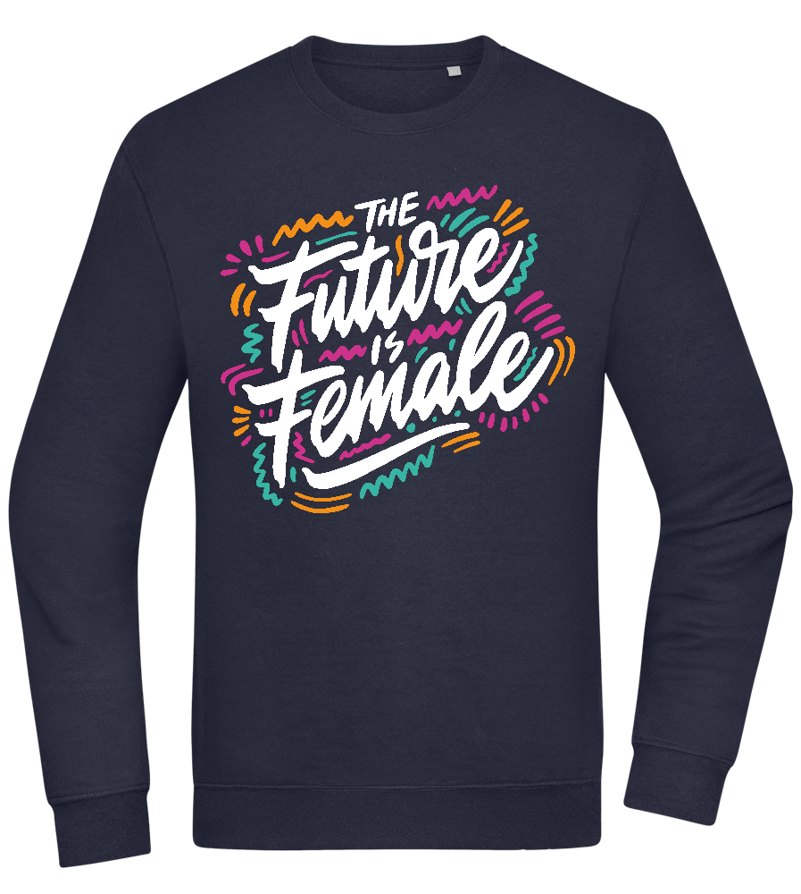 Future Is Female Design - Comfort Essential Unisex Sweater_FRENCH NAVY_front